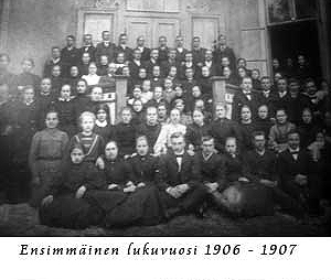 Kuva: ensimmäinen lukuvuosi 1906-1907.